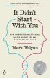 Mark Wolynn: It Didn t Start with You [2017] paperback Online Sale