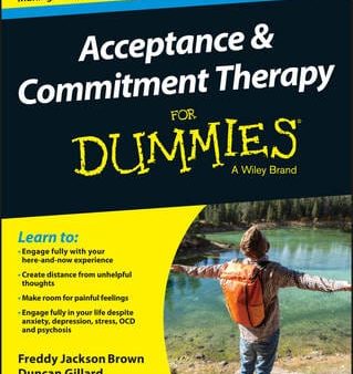 Freddy Jackson Brown: ACCEPTANCE & COMMITMENT THERAPY W3 [2016] paperback For Sale