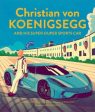 Books Moppet: Christian von Koenigsegg and his super-duper sports car [2018] hardback Online now