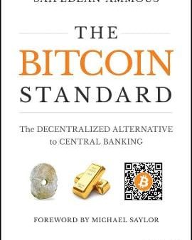 Saifedean Ammous: BITCOIN STANDARD W3 [2018] hardback For Sale