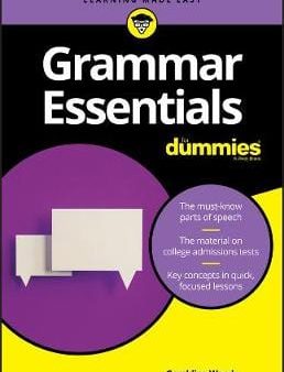 Dummies: GRAMMAR ESSENTIALS FOR DUMMIES W3 [2019] paperback Supply