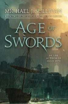 Michael J Sullivan: Age of Swords [2018] paperback on Sale