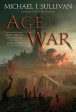 Michael J Sullivan: AGE OF WAR W4 [2018] hardback Fashion