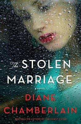 Diane Chamberlain: STOLEN MARRIAGE - (US) Z16 [2017] hardback Fashion