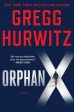 Gregg Hurwitz: ORPHAN X Z16 [2016] hardback For Discount