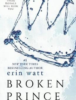 Erin Watt: Broken Prince [2016] paperback For Sale