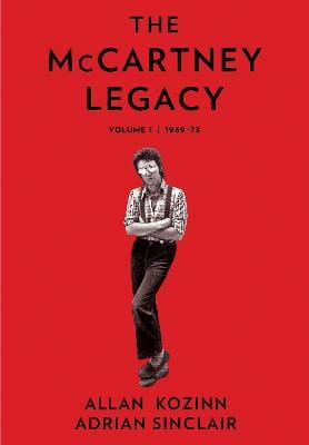 Allan Kozinn: The Mccartney Legacy [2022] hardback Hot on Sale